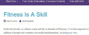Click to read "Fitness Is A Skill".